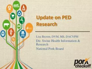 Update on PED Research