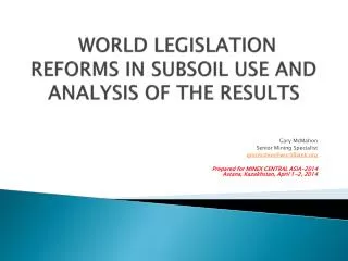 WORLD LEGISLATION REFORMS IN SUBSOIL USE AND ANALYSIS OF THE RESULTS