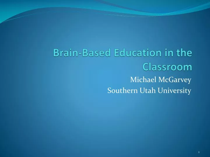brain based education in the classroom