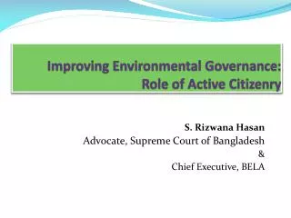 Improving Environmental Governance: Role of Active Citizenry