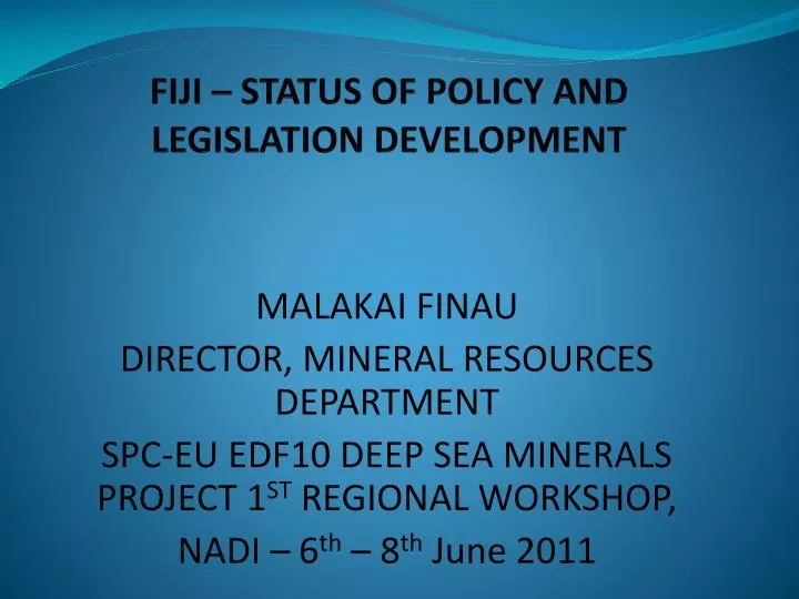 fiji status of policy and legislation development