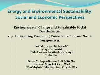 Energy and Environmental Sustainability: Social and Economic Perspectives