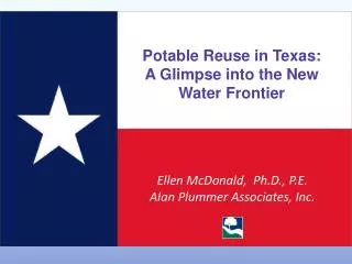 Potable Reuse in Texas: A Glimpse into the New Water Frontier