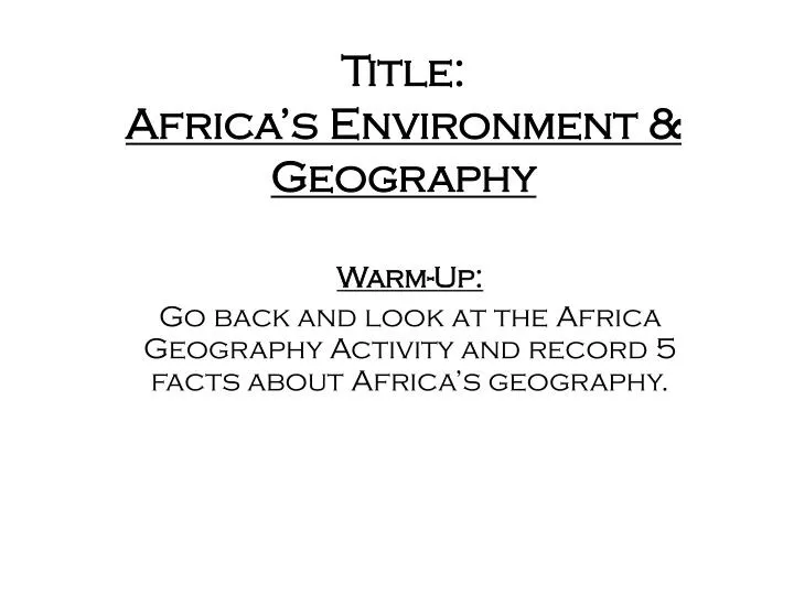 title africa s environment geography