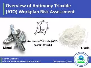 Overview of Antimony Trioxide (ATO) Workplan Risk Assessment