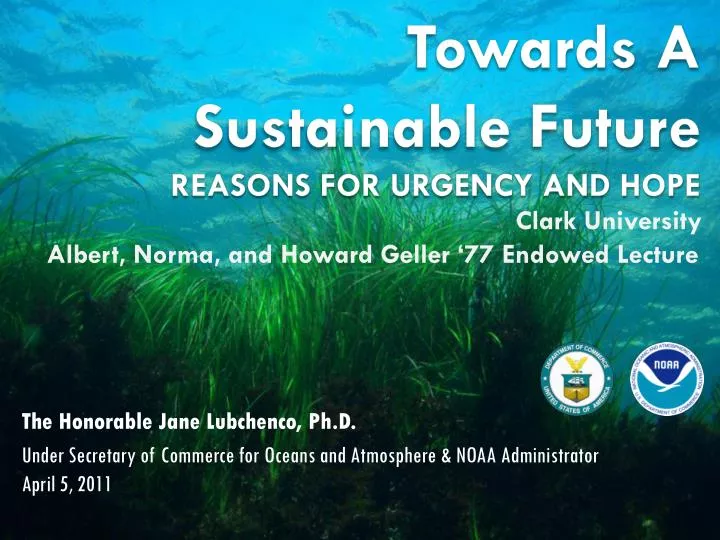 towards a sustainable future reasons for urgency and hope