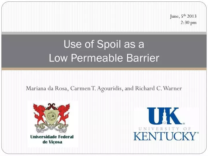 use of spoil as a low permeable barrier