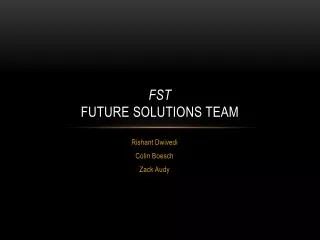 FST Future Solutions Team
