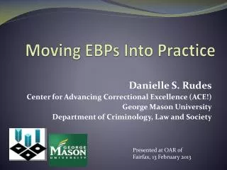 Moving EBPs Into Practice