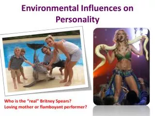 Environmental Influences on Personality