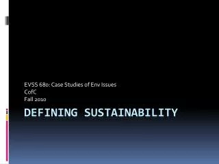 Defining Sustainability