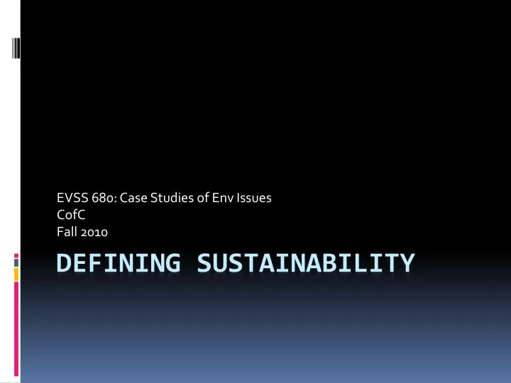evss 680 case studies of env issues cofc fall 2010