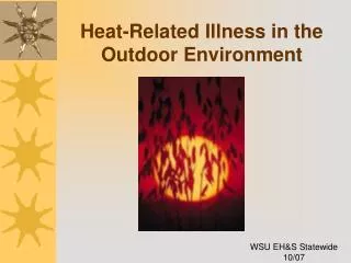 Heat-Related Illness in the Outdoor Environment