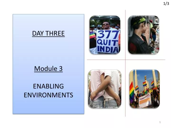 day three module 3 enabling environments