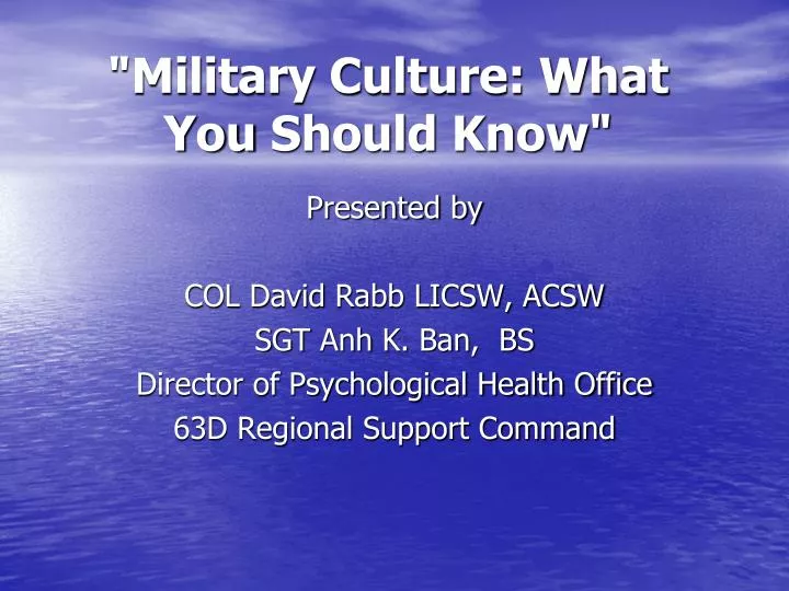 military culture what you should know