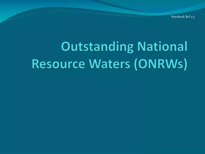 outstanding national resource waters onrws