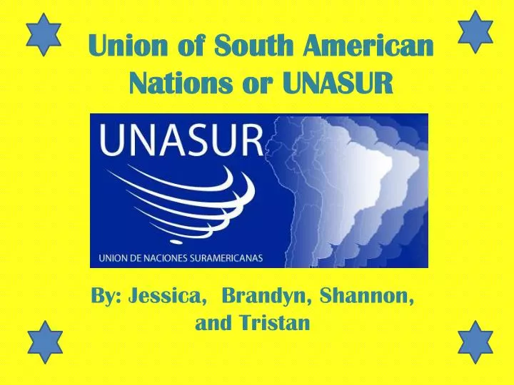 union of south american nations or unasur