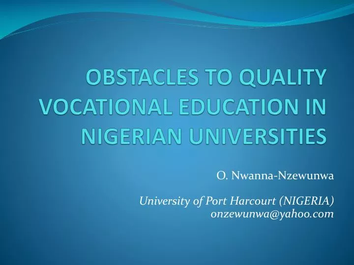 obstacles to quality vocational education in nigerian universities