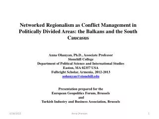 Networked Regionalism as Conflict Management in Politically Divided Areas: the Balkans and the South Caucasus