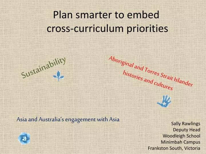 plan smarter to embed cross curriculum priorities