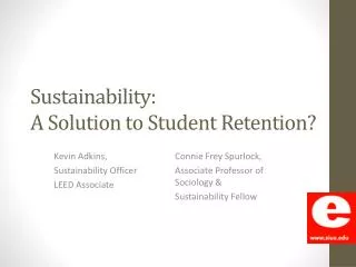 Sustainability: A Solution to Student Retention?