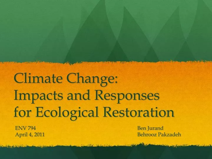 climate change impacts and responses for ecological restoration