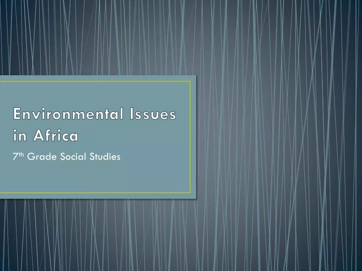 environmental issues in africa