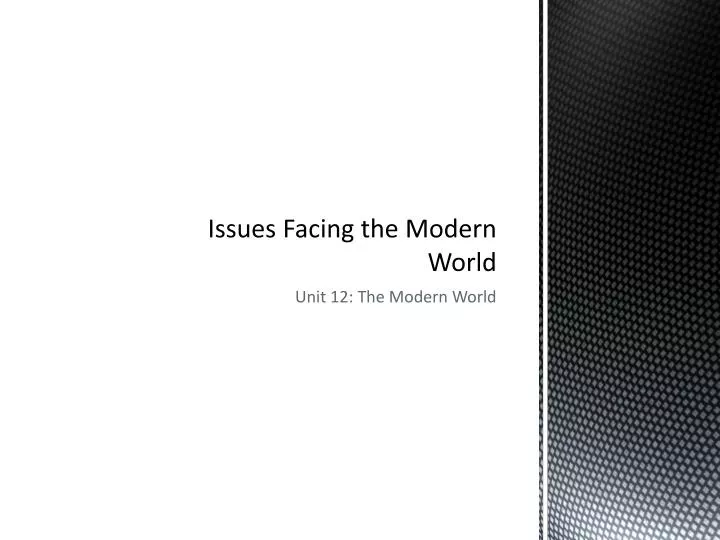 issues facing the modern world