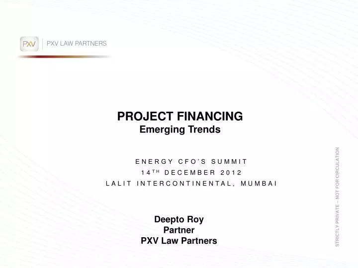 project financing emerging trends