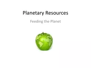 Planetary Resources