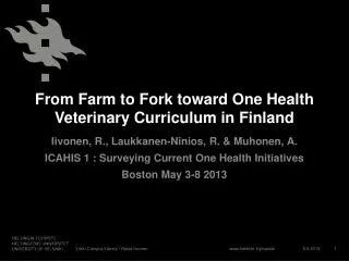 From Farm to Fork toward One Health Veterinary Curriculum in Finland