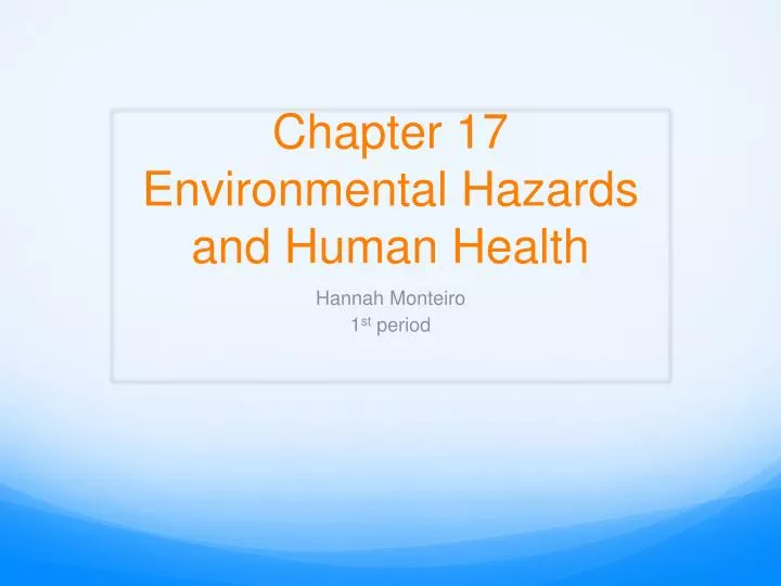 chapter 17 environmental hazards and human health