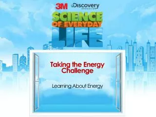 Taking the Energy Challenge