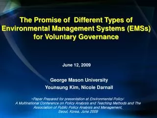 The Promise of Different Types of Environmental Management Systems (EMSs) for Voluntary Governance