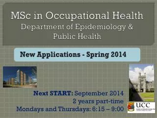 MSc in Occupational Health Department of Epidemiology &amp; Public Health