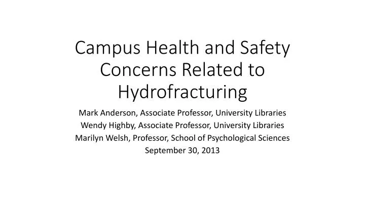 campus health and safety concerns related to hydrofracturing