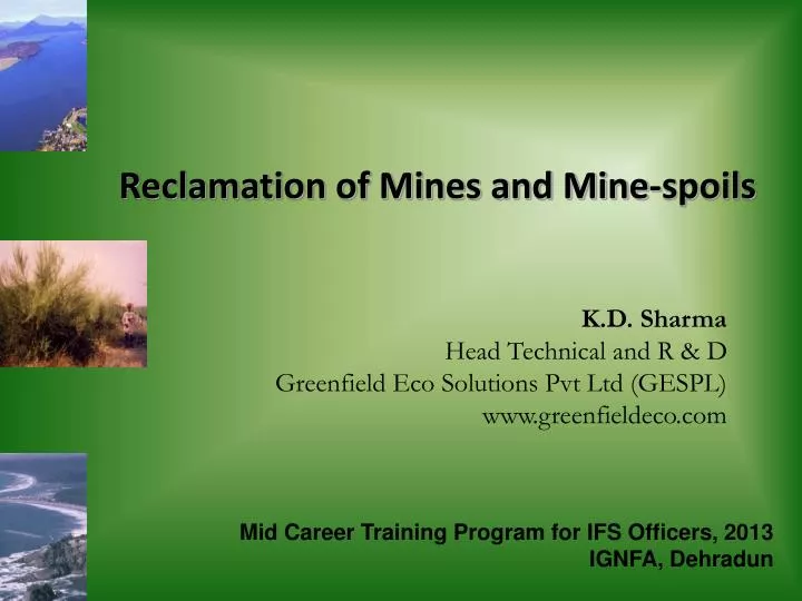 reclamation of mines and mine spoils