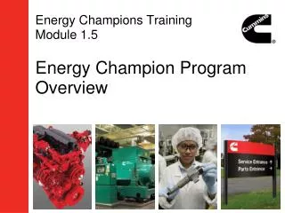 Energy Champions Training Module 1.5 Energy Champion Program Overview