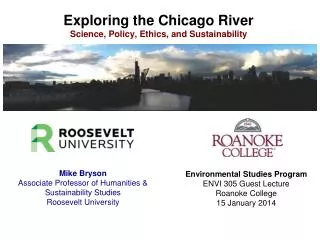 Exploring the Chicago River Science, Policy, Ethics, and Sustainability