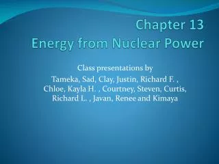 Chapter 13 Energy from Nuclear Power