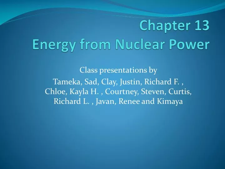 chapter 13 energy from nuclear power