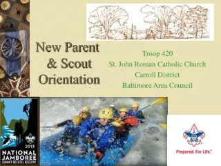 New Parent &amp; Scout Orientation