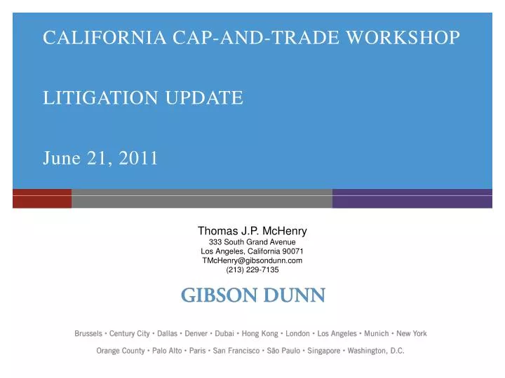 california cap and trade workshop litigation update june 21 2011
