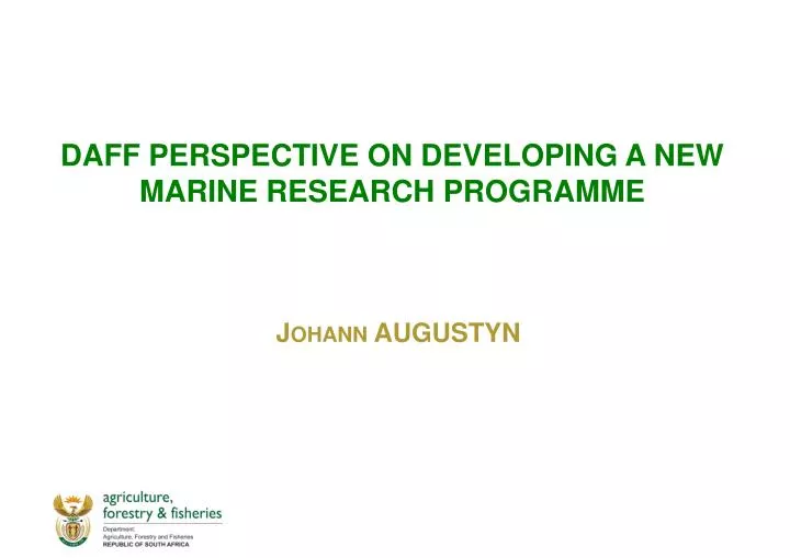 daff perspective on developing a new marine research programme