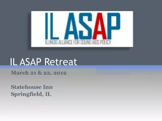 IL ASAP Retreat