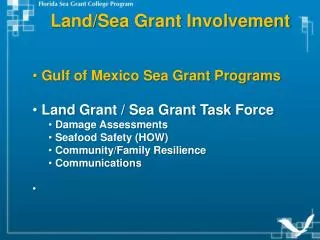 Land/Sea Grant Involvement