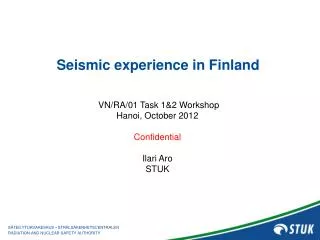 Seismic experience in Finland
