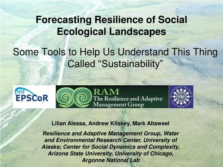 forecasting resilience of social ecological landscapes