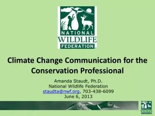 Climate Change Communication for the Conservation Professional