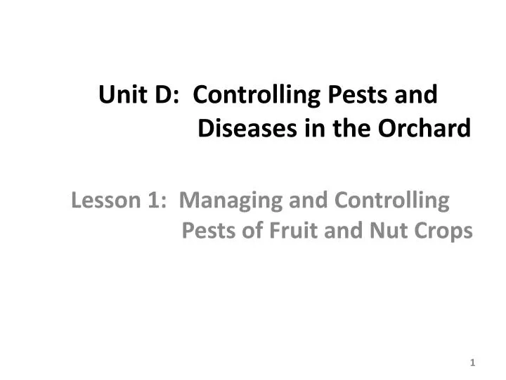 unit d controlling pests and diseases in the orchard